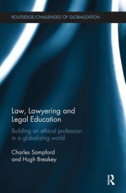 Law, Lawyering and Legal Education