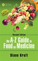 A-Z Guide to Food as Medicine, Second Edition