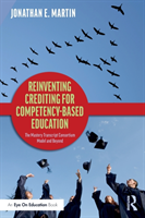 Reinventing Crediting for Competency-Based Education