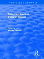 Ethics and Medical Decision-Making