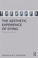 Aesthetic Experience of Dying