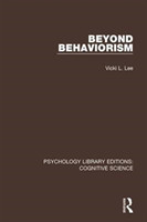 Beyond Behaviorism