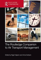 Routledge Companion to Air Transport Management