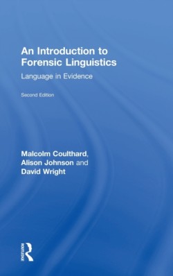 Introduction to Forensic Linguistics Language in Evidence