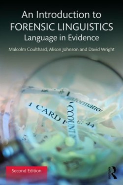 Introduction to Forensic Linguistics*