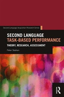 Second Language Task-Based Performance Theory, Research, Assessment