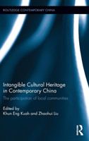 Intangible Cultural Heritage in Contemporary China