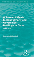 Research Guide to Central Party and Government Meetings in China