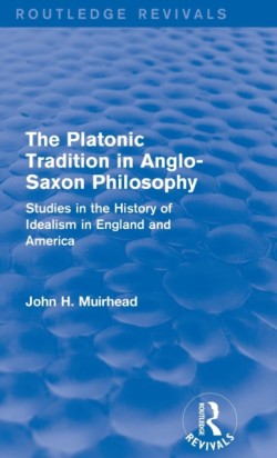 Platonic Tradition in Anglo-Saxon Philosophy