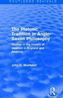 Platonic Tradition in Anglo-Saxon Philosophy