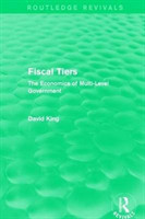 Fiscal Tiers (Routledge Revivals)