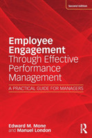 Employee Engagement Through Effective Performance Management