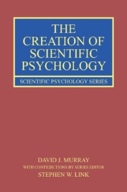 Creation of Scientific Psychology