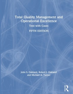 Total Quality Management and Operational Excellence