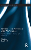 Taiwan's Social Movements under Ma Ying-jeou