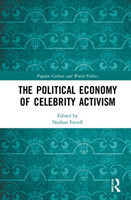 Political Economy of Celebrity Activism