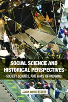 Social Science and Historical Perspectives