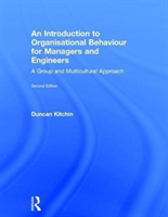 Introduction to Organisational Behaviour for Managers and Engineers