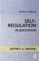 Self-Regulation in Education*