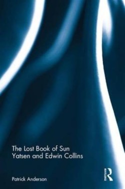 Lost Book of Sun Yatsen and Edwin Collins