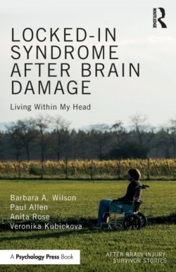 Locked-in Syndrome after Brain Damage