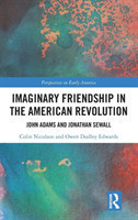 Imaginary Friendship in the American Revolution