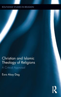 Christian and Islamic Theology of Religions