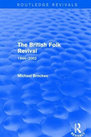 British Folk Revival 1944-2002