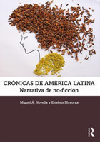 Crónicas de América Latina Narrativa de no-ficcion