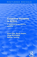 Collective Identities in Action