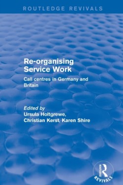 Re-organising Service Work