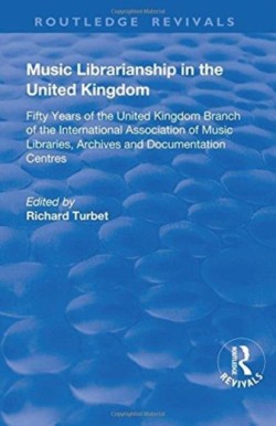 Music Librarianship in the UK: