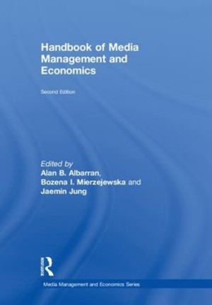 Handbook of Media Management and Economics