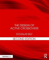 The Design of Active Crossovers, 2nd ed.