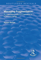 Managing Fragmentation