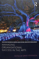 Managing Organisational Success in the Arts