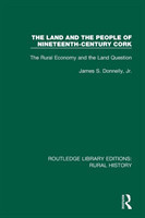 Land and the People of Nineteenth-Century Cork