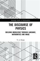 Discourse of Physics Building Knowledge through Language, Mathematics and Image