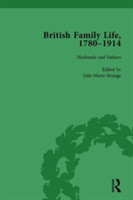 British Family Life, 1780–1914, Volume 2
