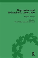 Depression and Melancholy, 1660-1800 vol 1