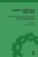 English Catholicism, 1680-1830, vol 2