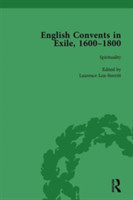 English Convents in Exile, 1600-1800, Part I, vol 2