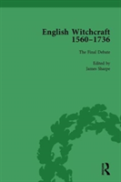 English Witchcraft, 1560-1736, vol 6