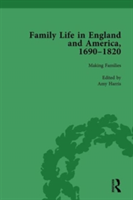 Family Life in England and America, 1690–1820, vol 2