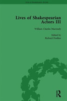 Lives of Shakespearian Actors, Part III, Volume 3