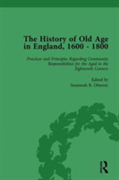 History of Old Age in England, 1600-1800, Part II vol 6