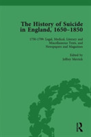 History of Suicide in England, 1650–1850, Part II vol 6