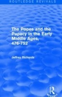 Popes and the Papacy in the Early Middle Ages (Routledge Revivals)