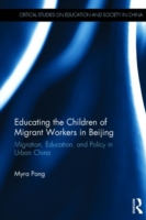 Educating the Children of Migrant Workers in Beijing