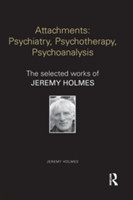 Attachments: Psychiatry, Psychotherapy, Psychoanalysis